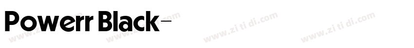 Powerr Black字体转换